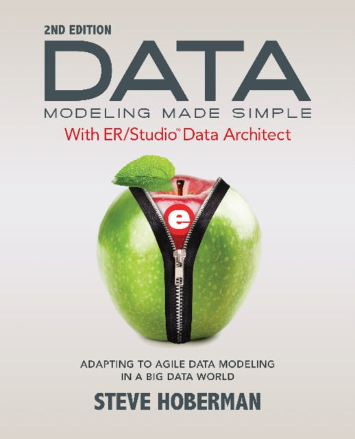 Book cover of: Data Modeling Made Simple with Embarcadero ER/Studio Data Architect. By: Steve Hoberman
