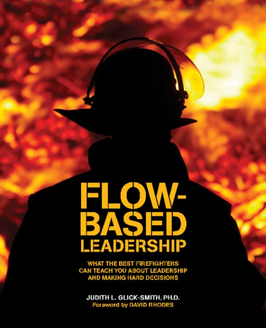 Book cover of: Flow-Based Leadership. By: Judith L. Glick-Smith