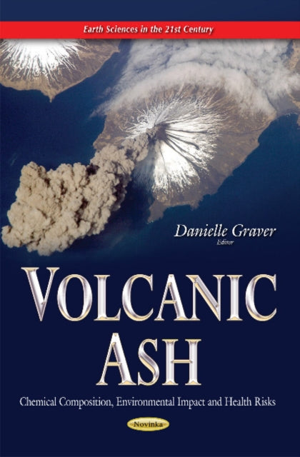 Book cover of: Volcanic Ash. By: Danielle Graver