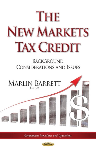Book cover of: New Markets Tax Credit. By: Marlin Barrett