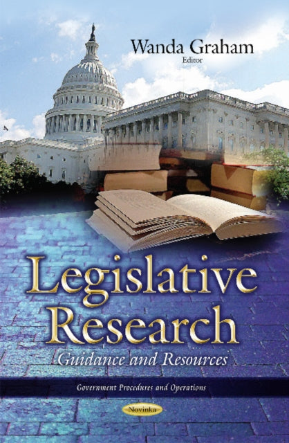 Book cover of: Legislative Research. By: Wanda Graham