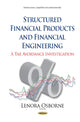 Book cover of: Structured Financial Products & Financial Engineering. By: Lenora Osborne