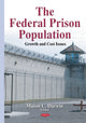 Book cover of: Federal Prison Population. By: Mason C. Darwin