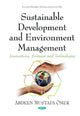 Book cover of: Sustainable Development & Environment Management. By: Abdeen Mustafa Omer
