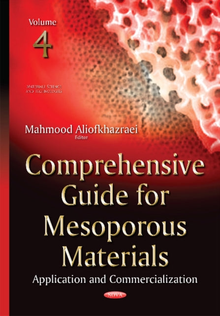 Book cover of: Comprehensive Guide for Mesoporous Materials. By: Mahmood Aliofkhazraei
