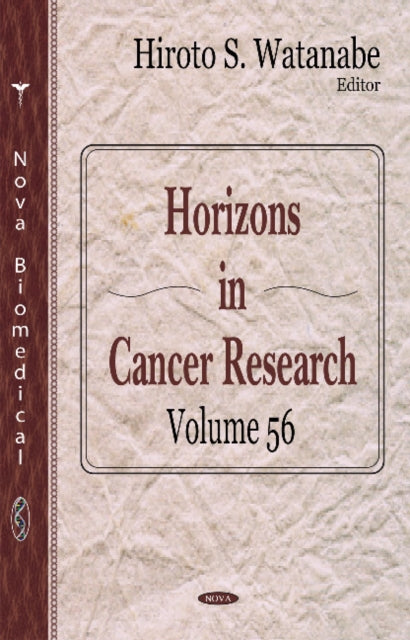 Book cover of: Horizons in Cancer Research. By: Hiroto S. Watanabe