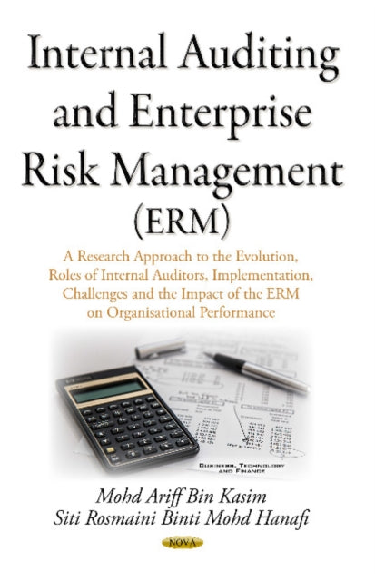 Book cover of: Internal Auditing & Enterprise Risk Management (ERM). By: Mohd Ariff Bin Kasim