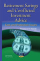 Book cover of: Retirement Savings & Conflicted Investment Advice. By: Florence P. Marsh