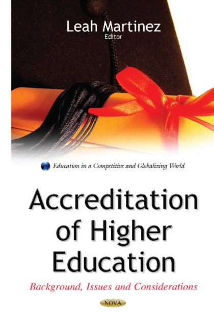 Book cover of: Accreditation of Higher Education. By: Leah Martinez