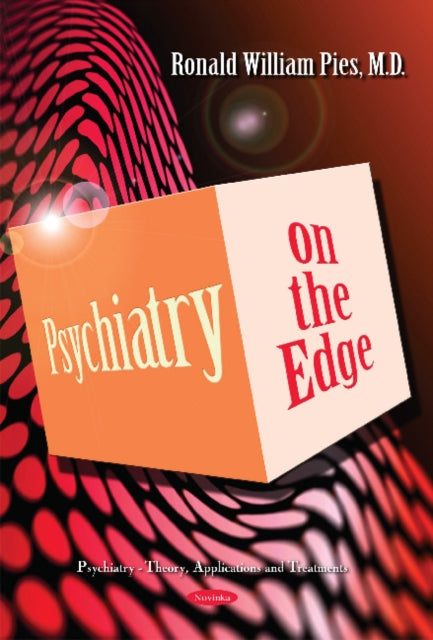 Book cover of: Psychiatry on the Edge. By: Ronald W. Pies