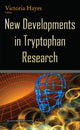 Book cover of: New Developments in Tryptophan Research. By: Victoria Hayes