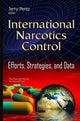 Book cover of: International Narcotics. By: Jerry Perez