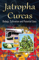 Book cover of: Jatropha Curcas. By: Gregory Medina