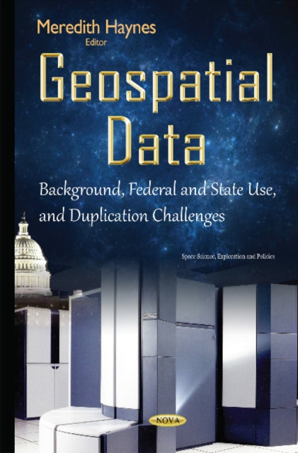 Book cover of: Geospatial Data. By: Meredith Haynes