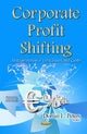 Book cover of: Corporate Profit Shifting. By: Dorian L. Peters