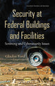Book cover of: Security at Federal Buildings & Facilities. By: Gladys Ford