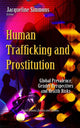 Book cover of: Human Trafficking & Prostitution. By: Jacqueline Simmons