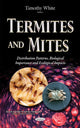 Book cover of: Termites & Mites. By: Timothy White