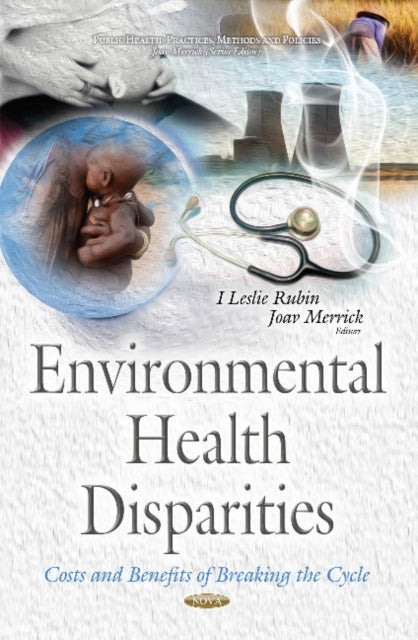 Book cover of: Environmental Health Disparities. By: I. Leslie Rubin