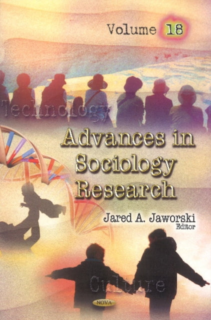 Book cover of: Advances in Sociology Research. By: Jared A. Jaworski