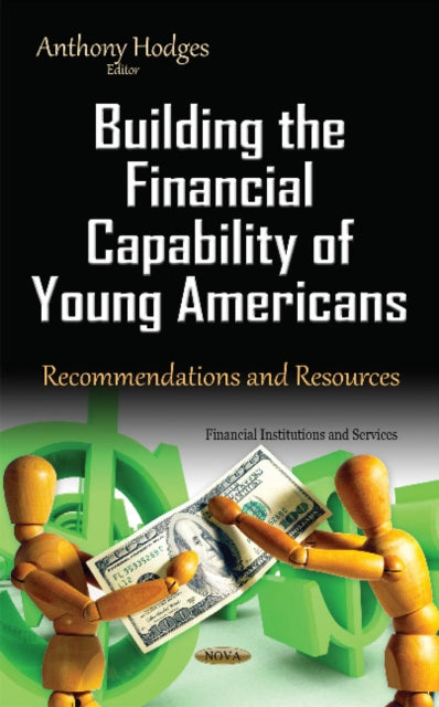 Book cover of: Building the Financial Capability of Young Americans. By: Anthony Hodges