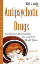 Book cover of: Antipsychotic Drugs. By: Mark L. Aguilar