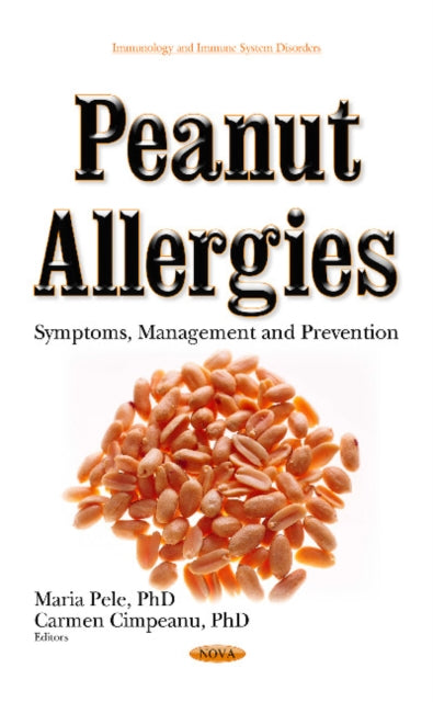 Book cover of: Peanut Allergies. By: Maria Pele