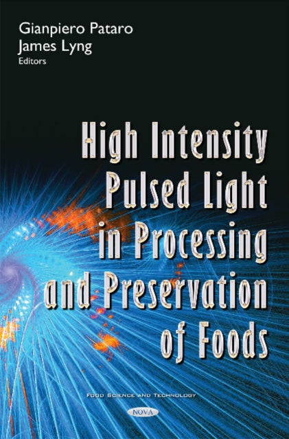 Book cover of: High Intensity Pulsed Light in Processing & Preservation of Foods. By: Gianpiero Pataro