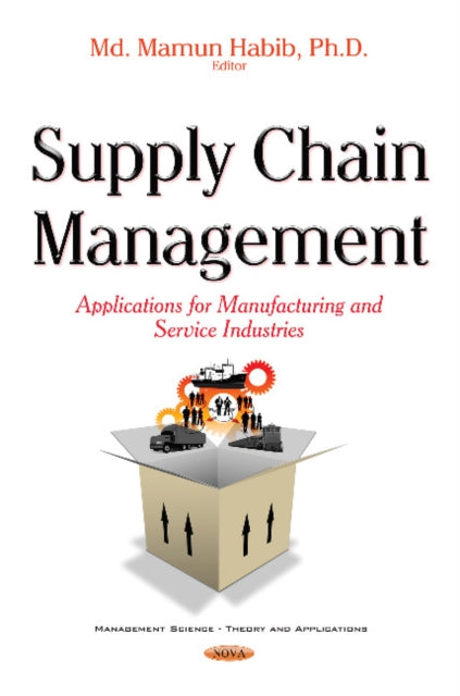 Book cover of: Supply Chain Management. By: Mamun Habib