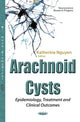 Book cover of: Arachnoid Cysts. By: Katherine Nguyen