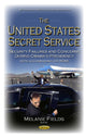 Book cover of: United States Secret Service. By: Melanie Fields