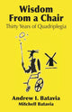 Book cover of: Wisdom from a Chair. By: Andrew I. Batavia