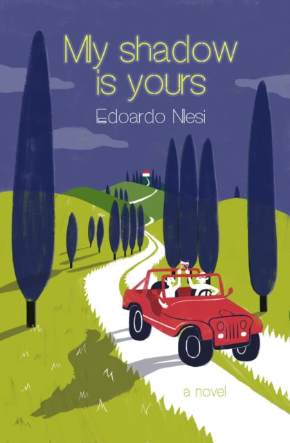 Book cover of: My Shadow Is Yours. By: Edoardo Nesi