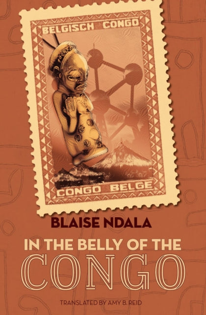 Book cover of: In the Belly of the Congo. By: Blaise Ndala