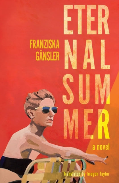 Book cover of: Eternal Summer. By: Franziska Gänsler