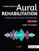 Book cover of: Foundations of Aural Rehabilitation. By: Nancy Tye-Murray