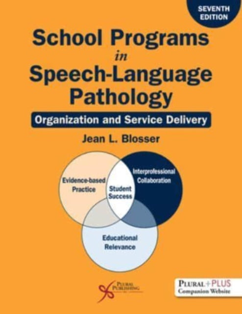 Book cover of: School Programs in Speech-Language Pathology. By: Jean L. Blosser