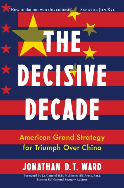 Book cover of: Decisive Decade. By: Jonathan Ward