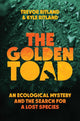 Book cover of: Golden Toad. By: Trevor Ritland