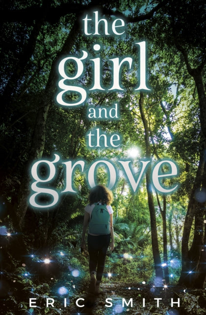 Book cover of: Girl and the Grove. By: Eric Smith