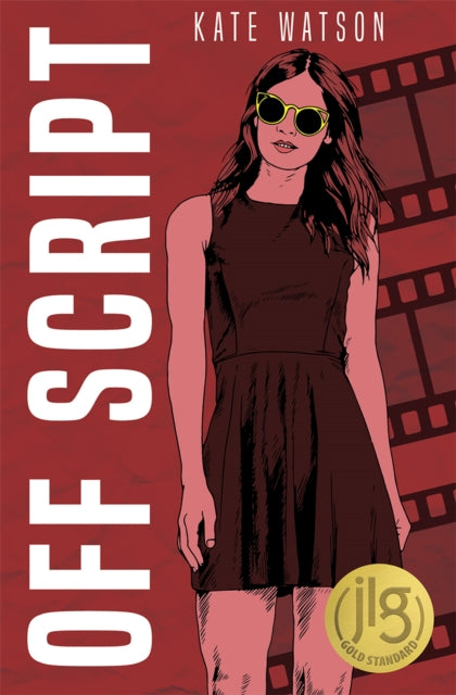 Book cover of: Off Script. By: Kate Watson