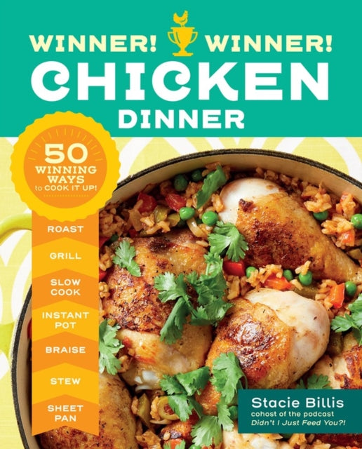 Book cover of: Winner! Winner! Chicken Dinner. By: Stacie Billis