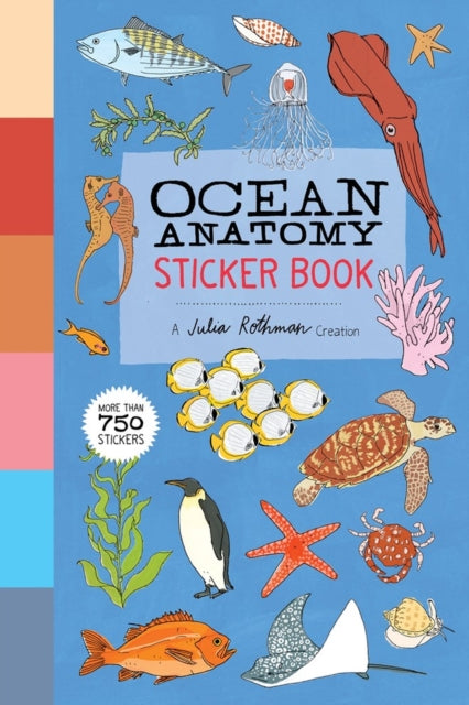 Book cover of: Ocean Anatomy Sticker Book. By: Julia Rothman