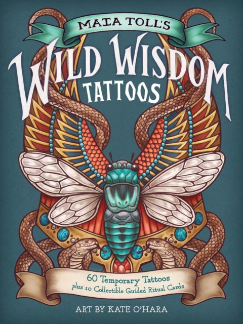 Book cover of: Maia Toll's Wild Wisdom Tattoos. By: Maia Toll