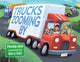 Book cover of: Trucks Zooming by. By: Pamela Jane
