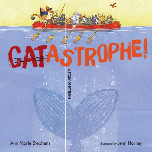 Book cover of: CATastrophe!. By: Ann Marie Stephens