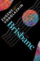 Book cover of: Brisbane. By: Eugene Vodolazkin
