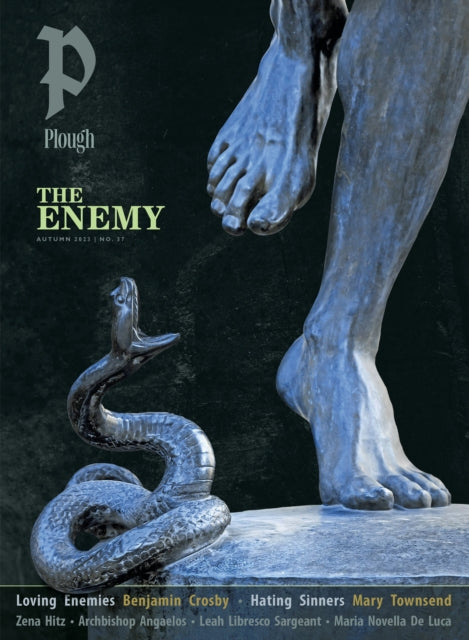 Book cover of: Plough Quarterly No. 37 – The Enemy. By: Peter Mommsen