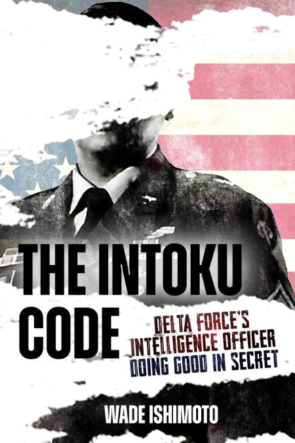 Book cover of: Intoku Code. By: Wade Ishimoto