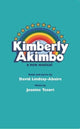 Book cover of: Kimberly Akimbo. By: David Lindsay-Abaire